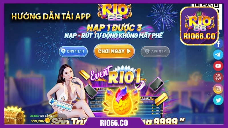 Các bước chi tiết để tải app Rio66